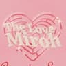 The Love Miroh