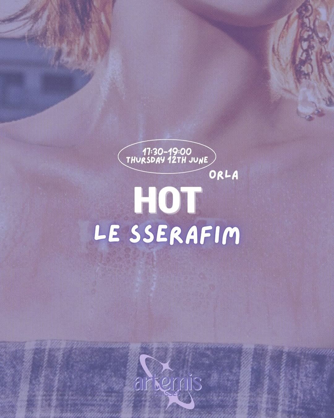 ARTEMIS CLASSES | LE SERRAFIM "HOT" - Cover image