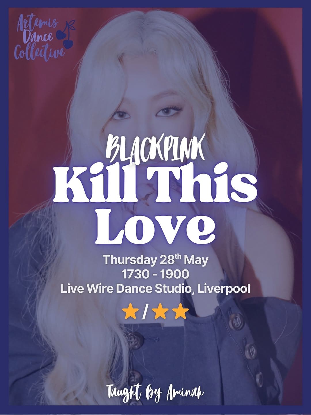 BLACKPINK Kill This Love K-Pop Dance Class