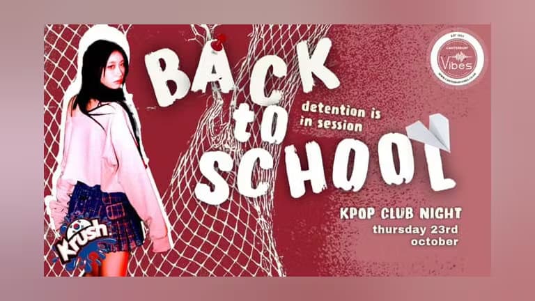 KRUSH Back to School! | KPOP PARTY - Cover image