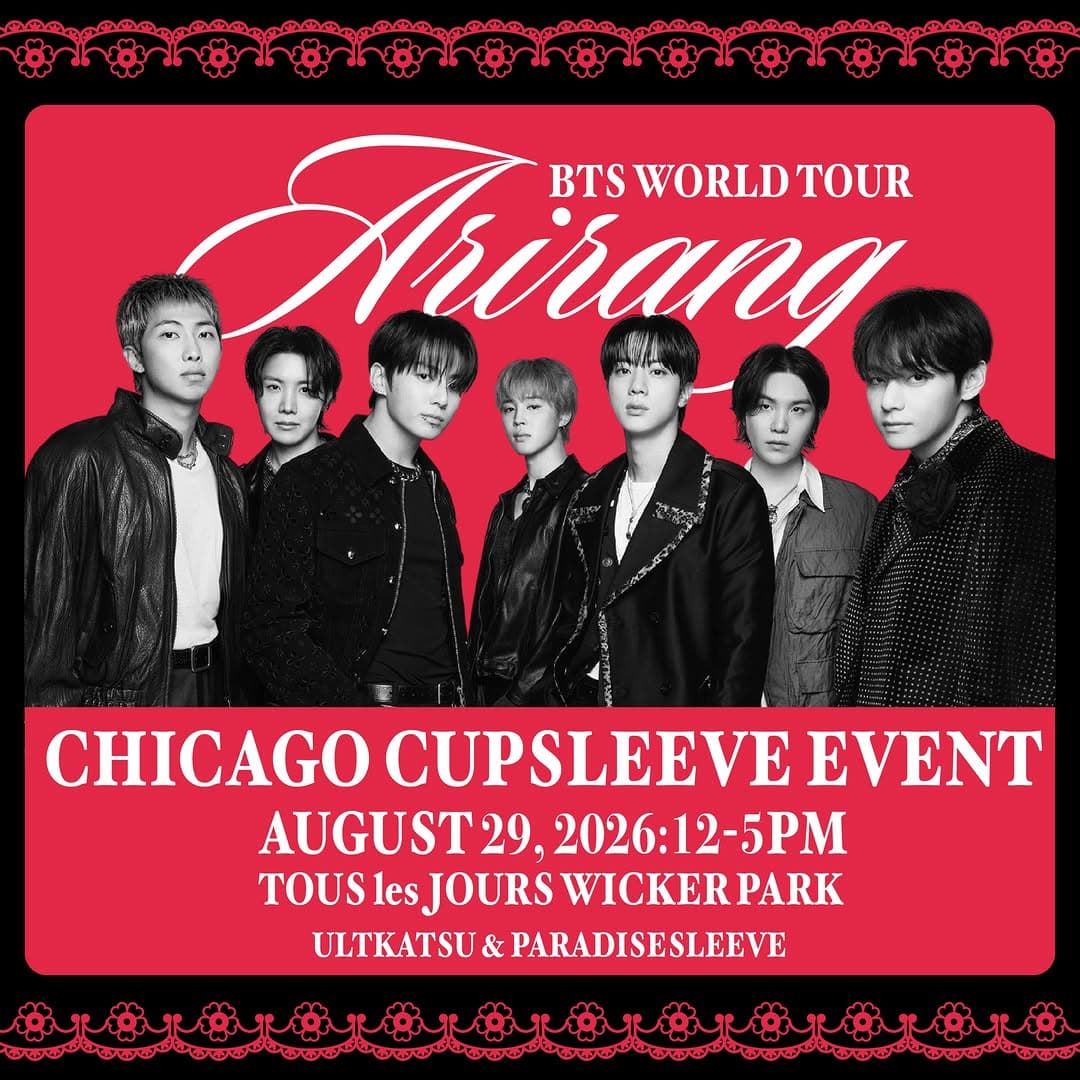 BTS World Tour Arirang Chicago Cupsleeve Event
