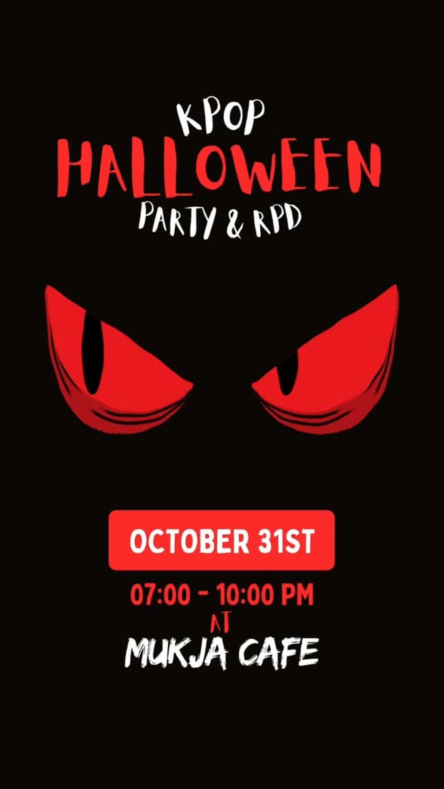 KPOP HALLOWEEN PARTY & RPD