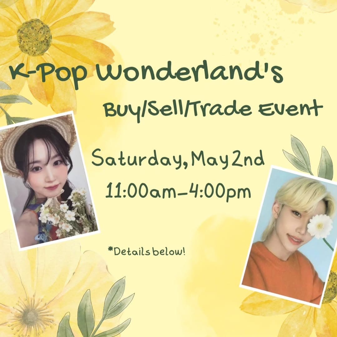 K-Pop Wonderland's Buy/Sell/Trade Event - Cover image