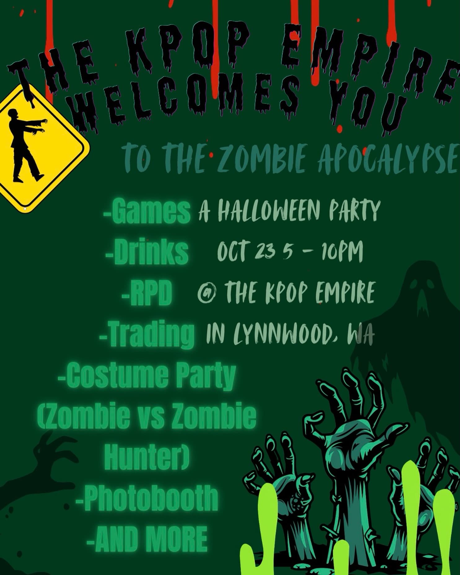 The Zombie Apocalypse: A Halloween Party