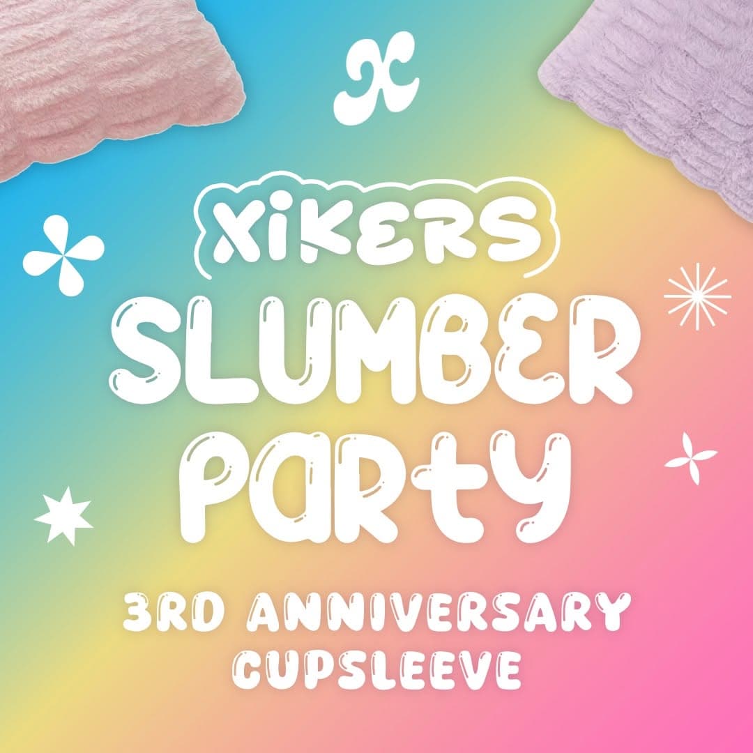 XIKERS SLUMBER PARTY - Image 2